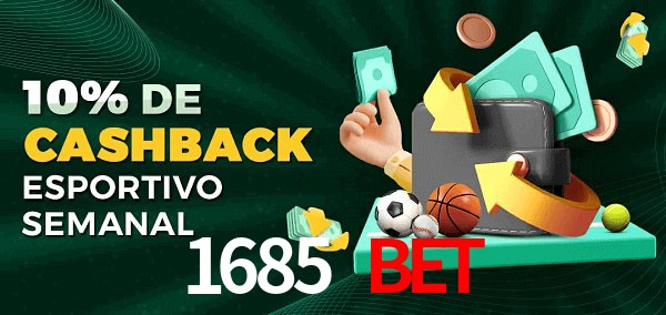 10% de bônus de cashback na 1685 bet